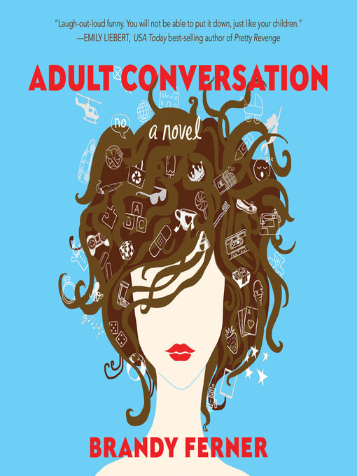 Title details for Adult Conversation by Brandy Ferner - Available